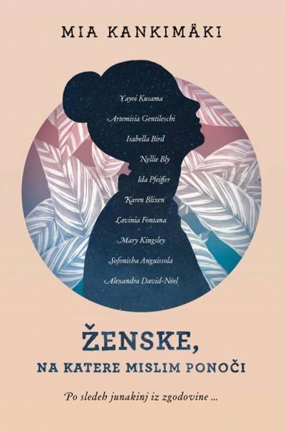 (O KNJIGI) Mia Kankimäki: Ženske, na katere mislim ponoči
