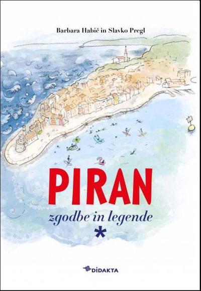 (O KNJIGI) Piran je ljubezen